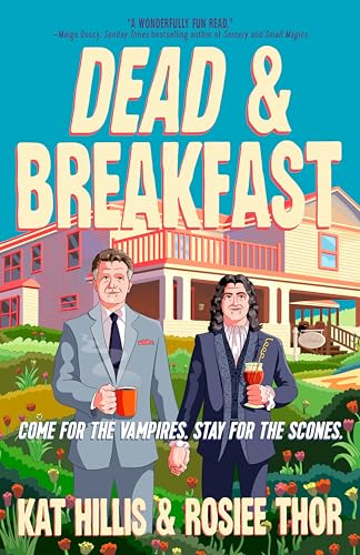 Dead & Breakfast (A Dead & Breakfast Mystery)