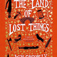 The Land of Lost Things: A Novel (2) (The Book of Lost Things)