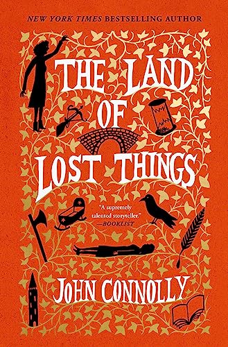 The Land of Lost Things: A Novel (2) (The Book of Lost Things)