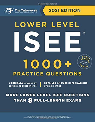 Lower Level ISEE: 1000+ Practice Questions