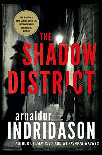 The Shadow District: A Thriller (The Flovent and Thorson Thrillers)