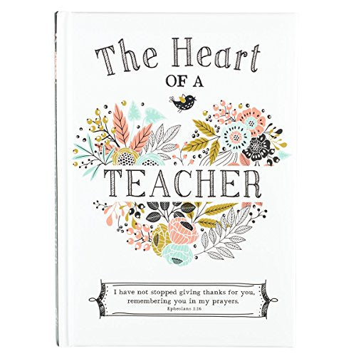 The Heart of a Teacher Gift Book