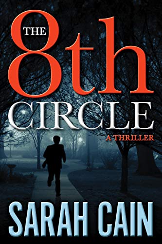 The 8th Circle: A Thriller (A Danny Ryan Thriller)