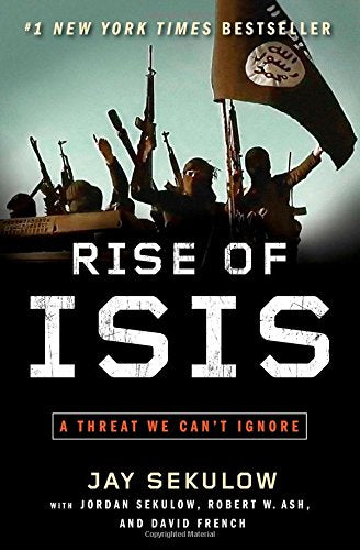 Rise of ISIS: A Threat We Can't Ignore