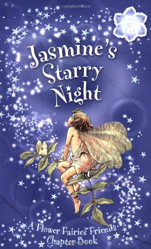 Jasmine's Starry Night (Flower Fairies)