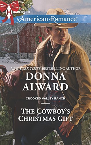 The Cowboy's Christmas Gift (Crooked Valley Ranch)