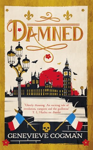Damned: The magical final adventure in the Scarlet Revolution trilogy (The Scarlet Revolution, 3)