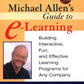 Michael Allen's Guide to E-Learning