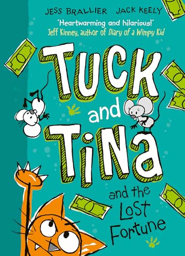 Tuck and Tina and the Lost Fortune (Volume 1)