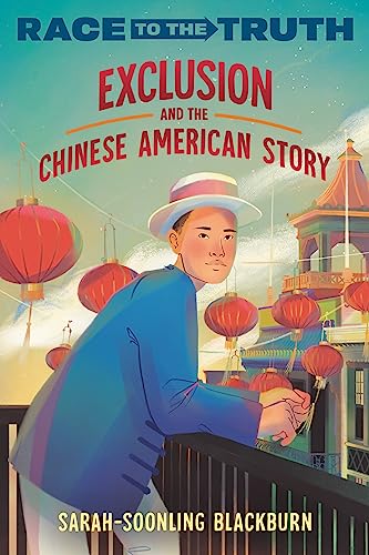 Exclusion and the Chinese American Story (Race to the Truth)