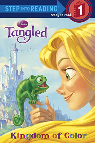 Tangled: Kingdom of Color (Step Into Reading, Step 1)