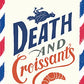 Death and Croissants: A Novel (Follet Valley Mysteries)