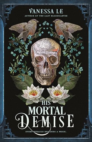 His Mortal Demise (The Last Bloodcarver Duology)