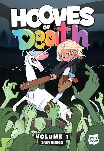 Hooves of Death: Volume 1: A Graphic Novel