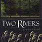 Two Rivers