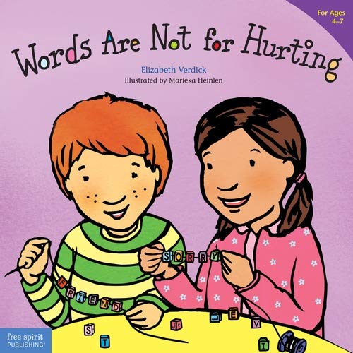 Words Are Not for Hurting (Ages 4-7) (Best Behavior Series)