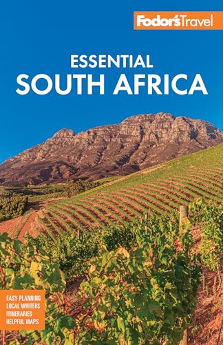 Fodor's Essential South Africa: with the Best Safari Destinations and Wine Regions (Full-color Travel Guide)