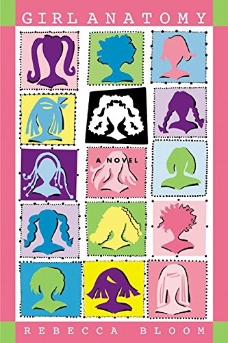 Girl Anatomy: A Novel