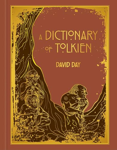 A Dictionary of Tolkien Deluxe Edition