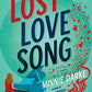 The Lost Love Song: A Novel