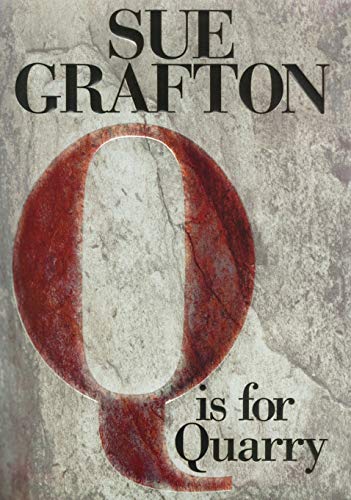 Q is for Quarry (Kinsey Millhone Mystery)