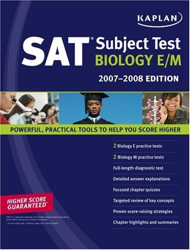 Kaplan SAT Subject Test: Biology E/M, 2007-2008 Edition