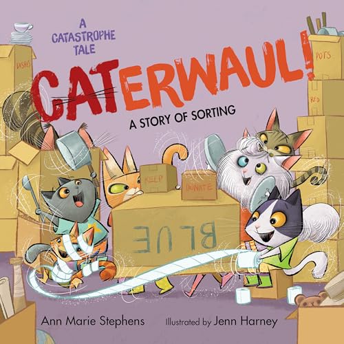 CATerwaul! (A Catastrophe Tale)
