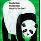 Panda Bear, Panda Bear, What Do You See?