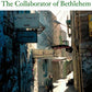 Collaborator of Bethlehem