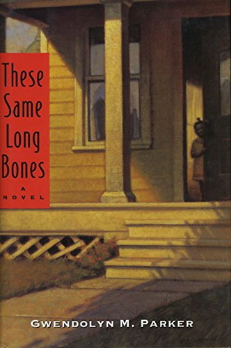 These Same long Bones