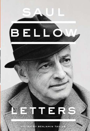 Saul Bellow: Letters