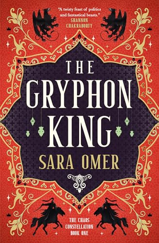 The Gryphon King (The Chaos Constellation)