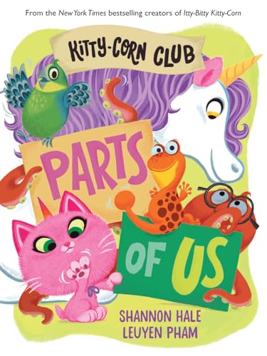 Kitty-Corn Club: Parts of Us: A Board Book (A Kitty-Corn Club Book)