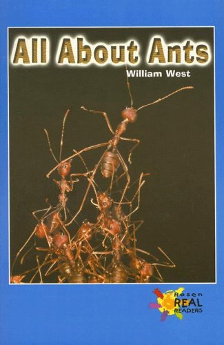All About Ants (Rosen Real Readers - Upper Emergent)