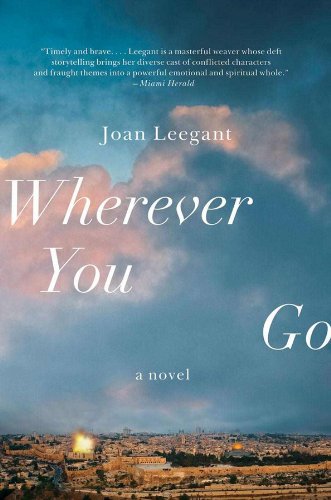 Wherever You Go: A Novel