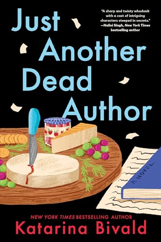 Just Another Dead Author: A Novel
