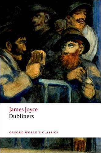 Dubliners (Oxford World's Classics)