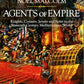 Agents of Empire: Knights, Corsairs, Jesuits and Spies in the 16th-Century Mediterranean World