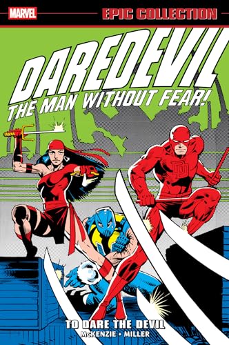 Daredevil Epic Collection: To Dare The Devil