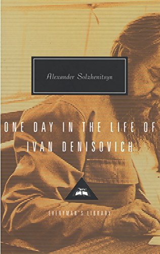 One Day in the Life of Ivan Denisovich (Everyman's Library)