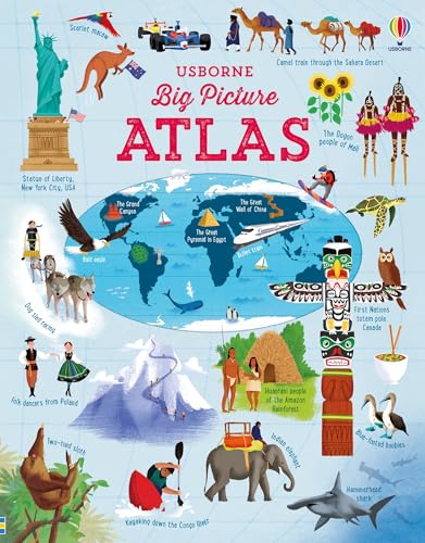 Big Picture Atlas: A Stunning Geographic Journey Through Maps of Continents, Oceans, and Cultures, Celebrating Our Amazing Planet, Its People and Cultures