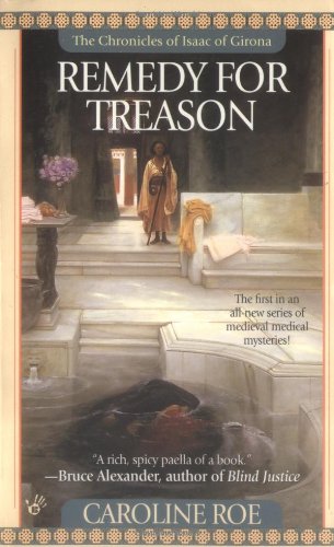 Remedy for Treason (Chronicles of Isaac of Girona)