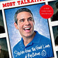 Most Talkative: Stories from the Front Lines of Pop Culture