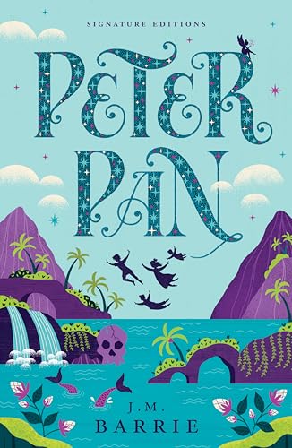 Peter Pan (Children's Signature Editions)