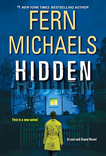 Hidden: An Exciting Novel of Suspense (A Lost and Found Novel)