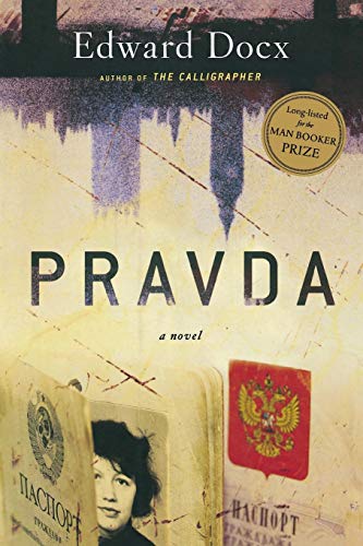 Pravda: A Novel