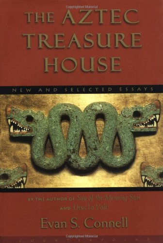 The Aztec Treasure House: New and Selected Essays