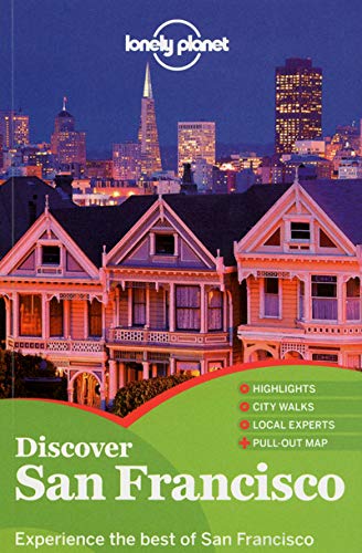 Discover San Francisco (Lonely Planet Discover)