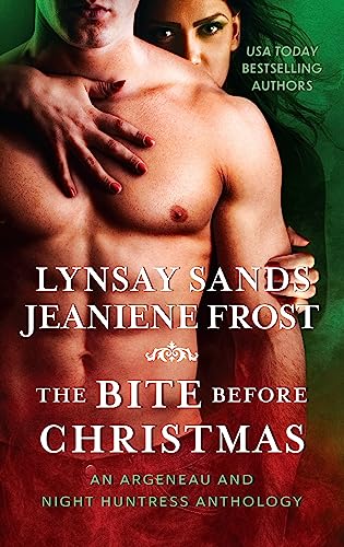 The Bite Before Christmas: An Argeneau and Night Huntress Anthology (none)