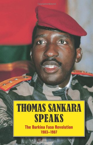 Thomas Sankara Speaks: The Burkina Faso Revolution 198387